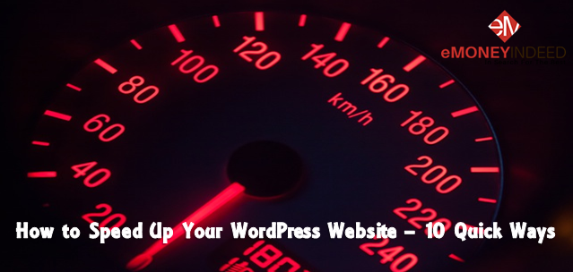 How to Speed Up Your WordPress Website - 10 Quick Ways