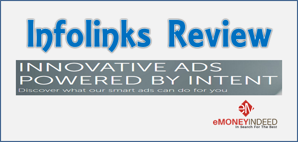 Infolinks Review: Making Money Online for Bloggers