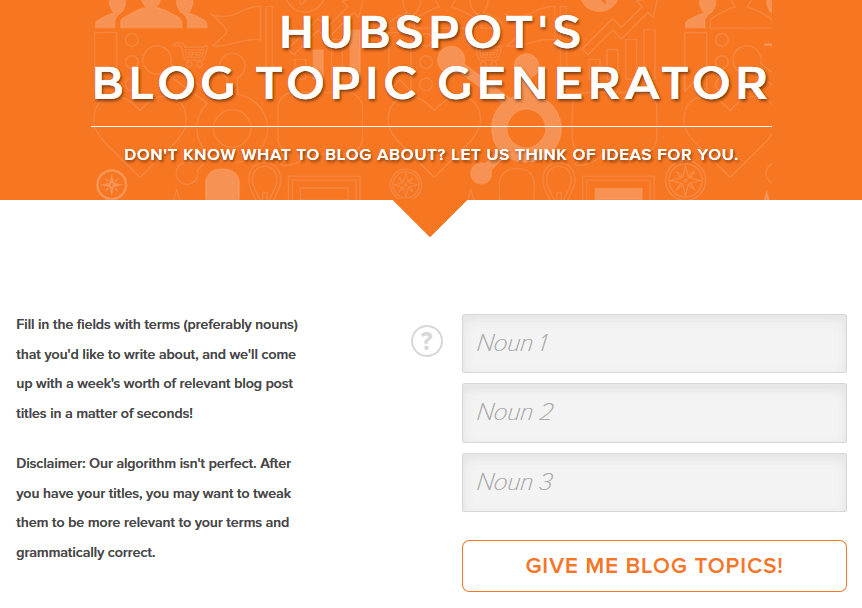 8 Powerful Free Blog Post Title Generator and Analyzers - HubSpot’s Blog Topic Generator