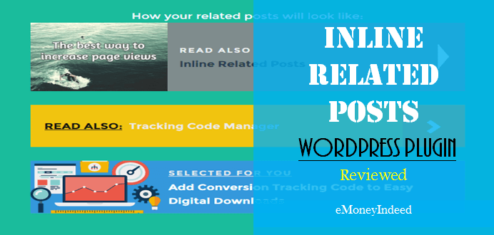 Inline Related Posts WordPress Plugin for Blog Posts – Reviewed