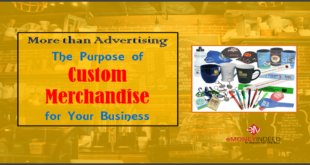 More than Advertising - The Purpose of Promotional Custom Merchandise for Your Business