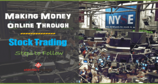 Making Money Online Through Stock Trading - Steps to Follow