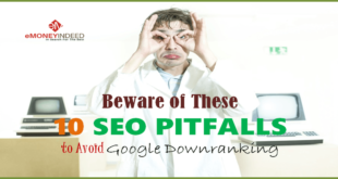 Beware of These 10 SEO Pitfalls or SEO Mistakes to Avoid Google Downranking