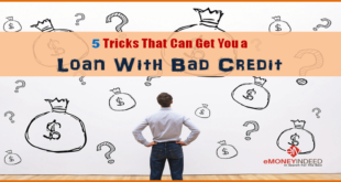 5 Tricks That Can Get You a Loan With Bad Credit