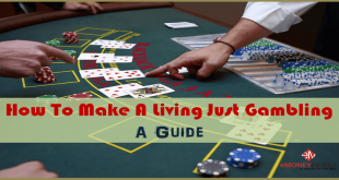 How To Make A Living Just Gambling – A Guide