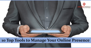 10 Top Tools to Manage Your Online Presence