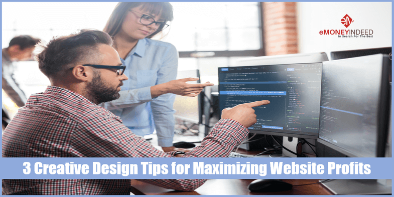 3 Creative Design Tips for Maximizing Website Profits