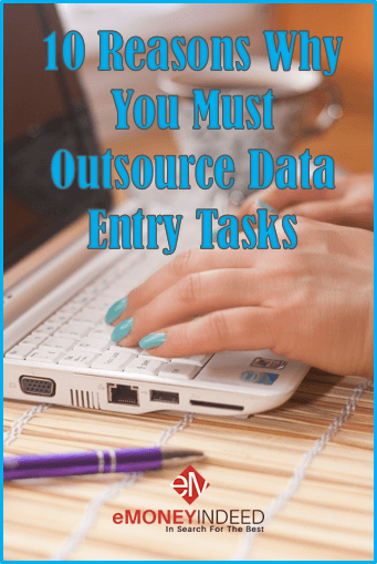 Top Reasons Why You Must Outsource Data Entry Tasks