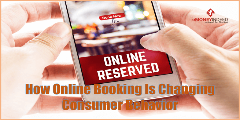 How Online Booking Is Changing Consumer Behavior