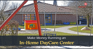 Make Money Running an In-Home DayCare Center