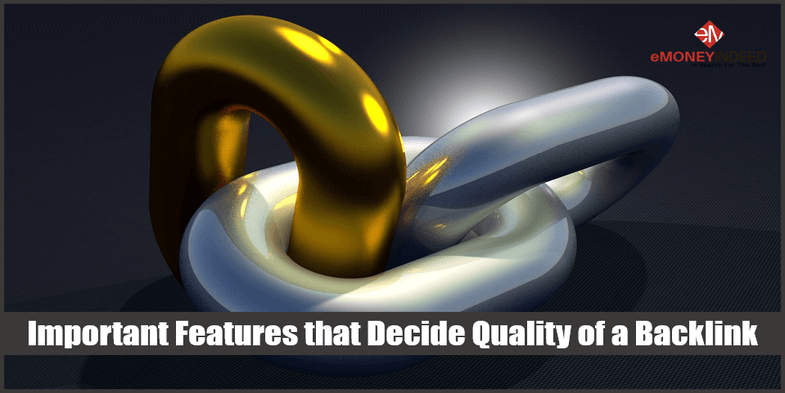 Disavowing Backlinks - Important Features that Decide Quality of a Backlink