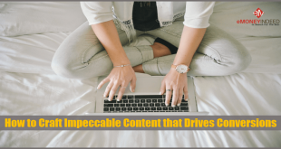 How to Craft Impeccable Content that Drives Conversions