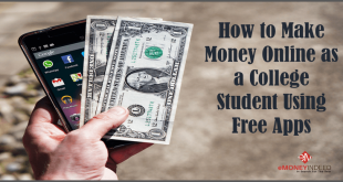 How to Make Money Online as a College Student Using Free Apps