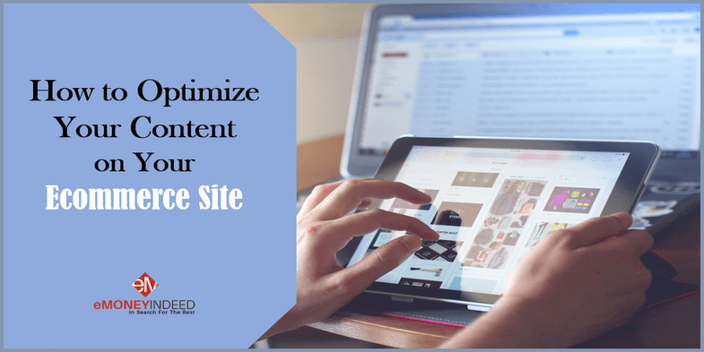 How to Optimize Your Content on Your Ecommerce Site