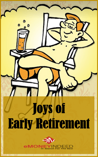 10 Pleasures of Early Retirement