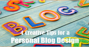 4 Creative Tips for a Personal Blog Design