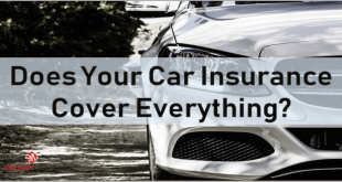 Does Your Car Insurance Cover Everything