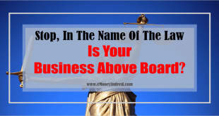 Stop, In The Name Of The Law Is Your Business Above Board