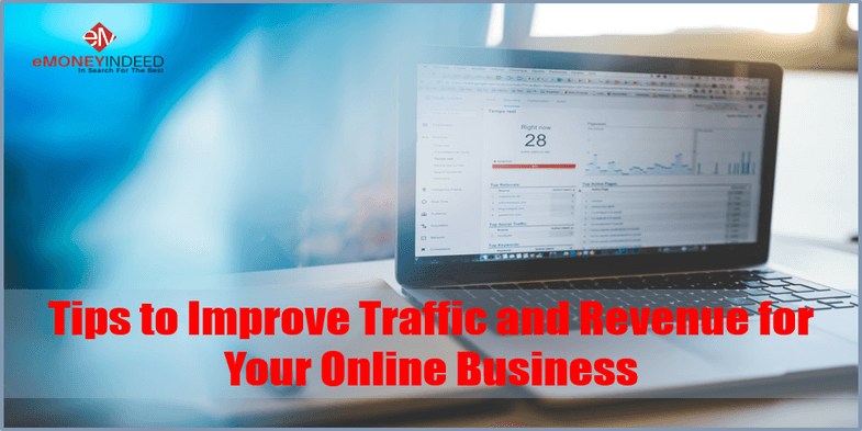 Tips to Improve Traffic and Revenue for Your Online Business