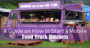 A Complete Guide on How to Start a Food Truck Business