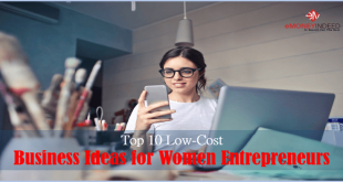 Top 10 Low-Cost Business Ideas for Women Entrepreneurs