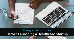 Things to Consider Before Launching a Healthcare Startup