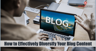 How to Effectively Diversify Your Blog Content