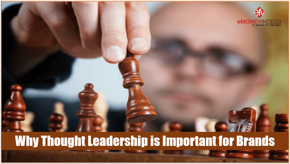 Why Thought Leadership is Important for Brands