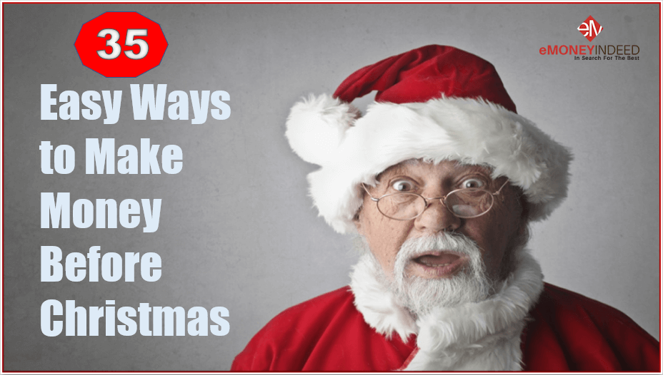 35 Easy Ways to Make Money Before Christmas