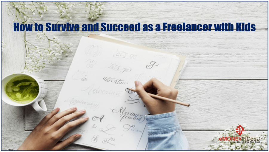 Succeed as a Freelancer with Kids