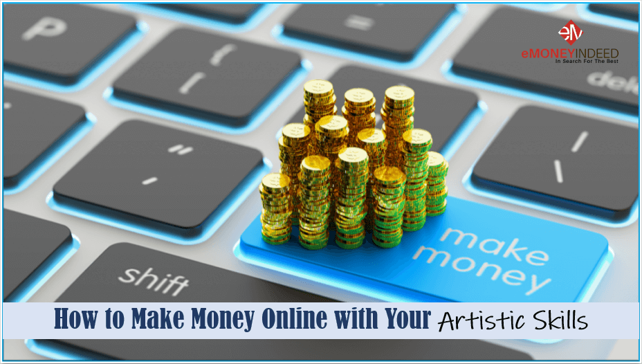 Make Money Online with Your Artistic Skills