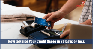 How to Raise Your Credit Score in 30 Days