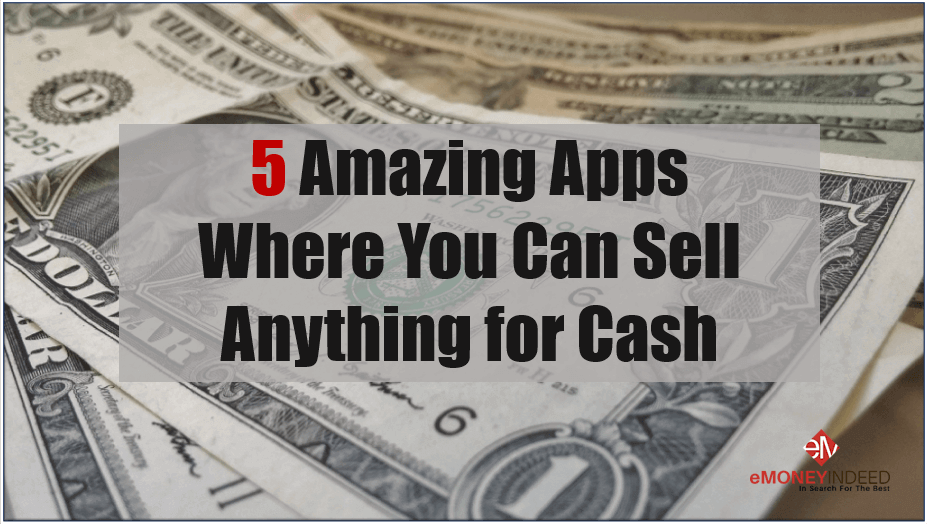 Apps Where You Can Sell Anything for Cash