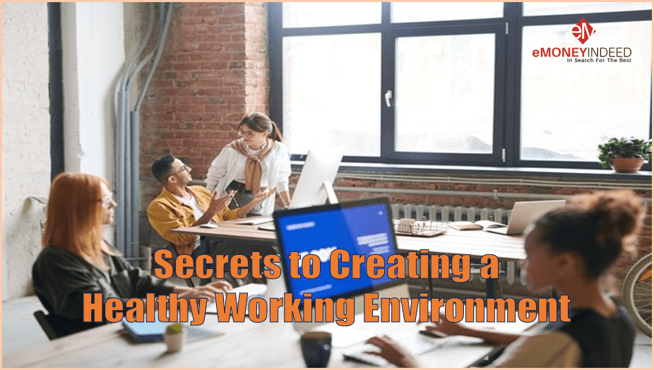 Secrets-to-Creating-a-Healthy-Working-Environment