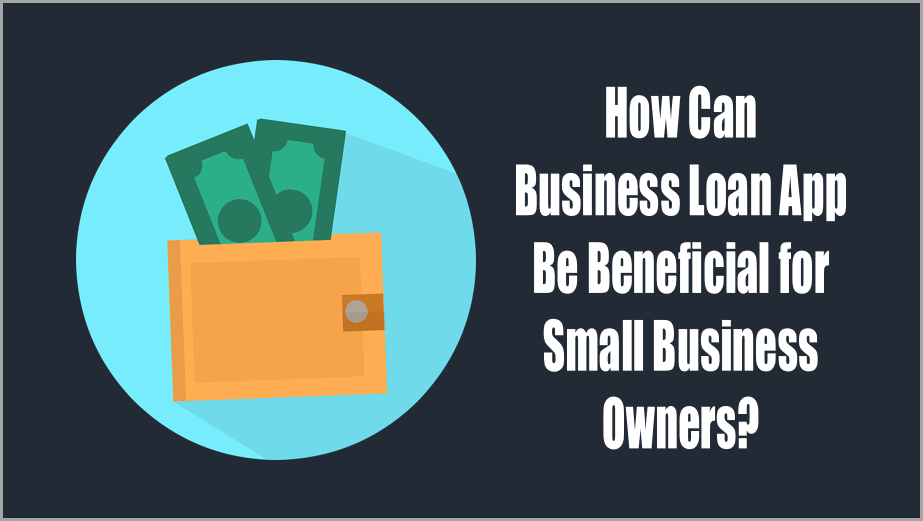 Business-Loan-App-Benefits