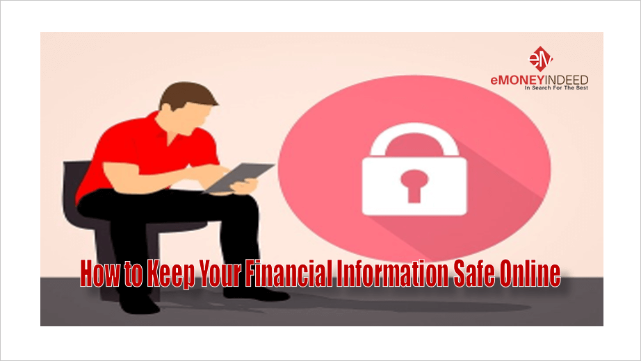 How to Keep Your Financial Information Safe Online