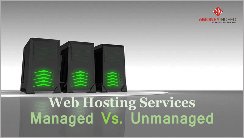 Web Hosting Services: Managed Vs. Unmanaged