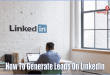 How-To-Generate-Leads-On-LinkedIn