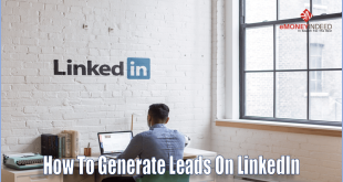 How-To-Generate-Leads-On-LinkedIn