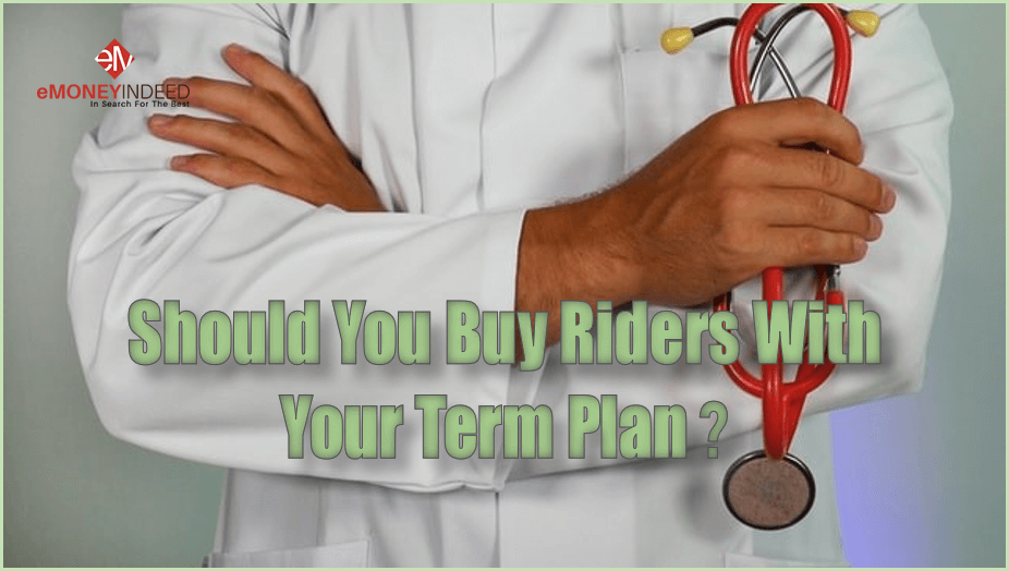 Should-You-Buy-Riders-with-Your-Term-Plan