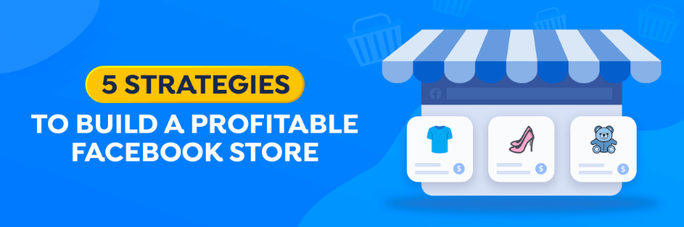 Building a Profitable Facebook store