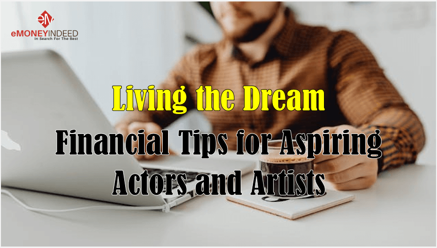 Financial-Tips-for-Aspiring-Actors-and-Artists