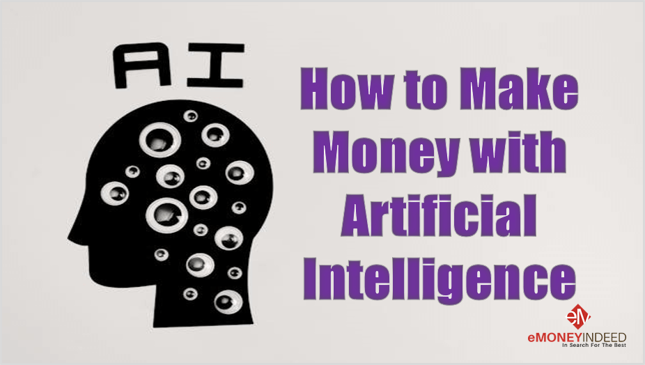 How-to-Make-Money-with-Artificial-Intelligence