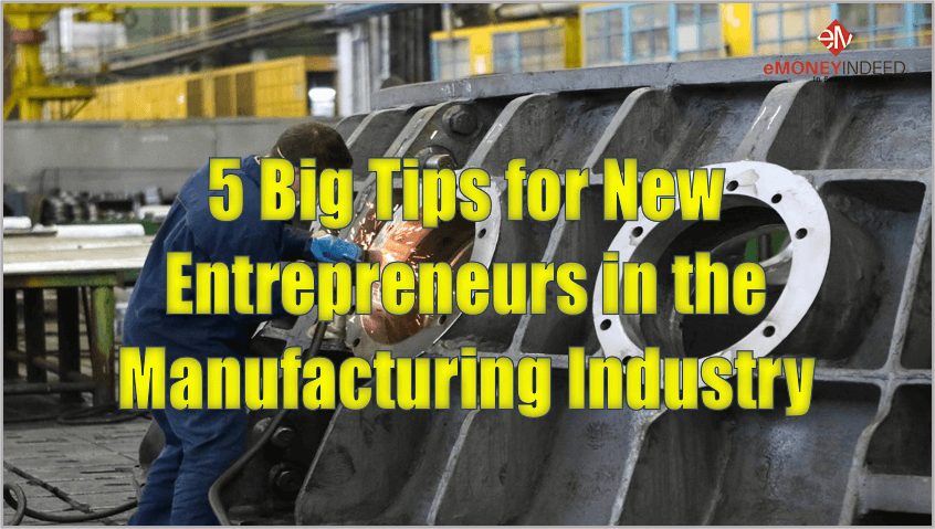 Tips-for-New-Entrepreneurs-in-the-Manufacturing-Industry